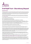Split Trust discretionary Request
